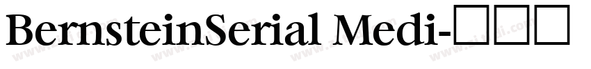 BernsteinSerial Medi字体转换